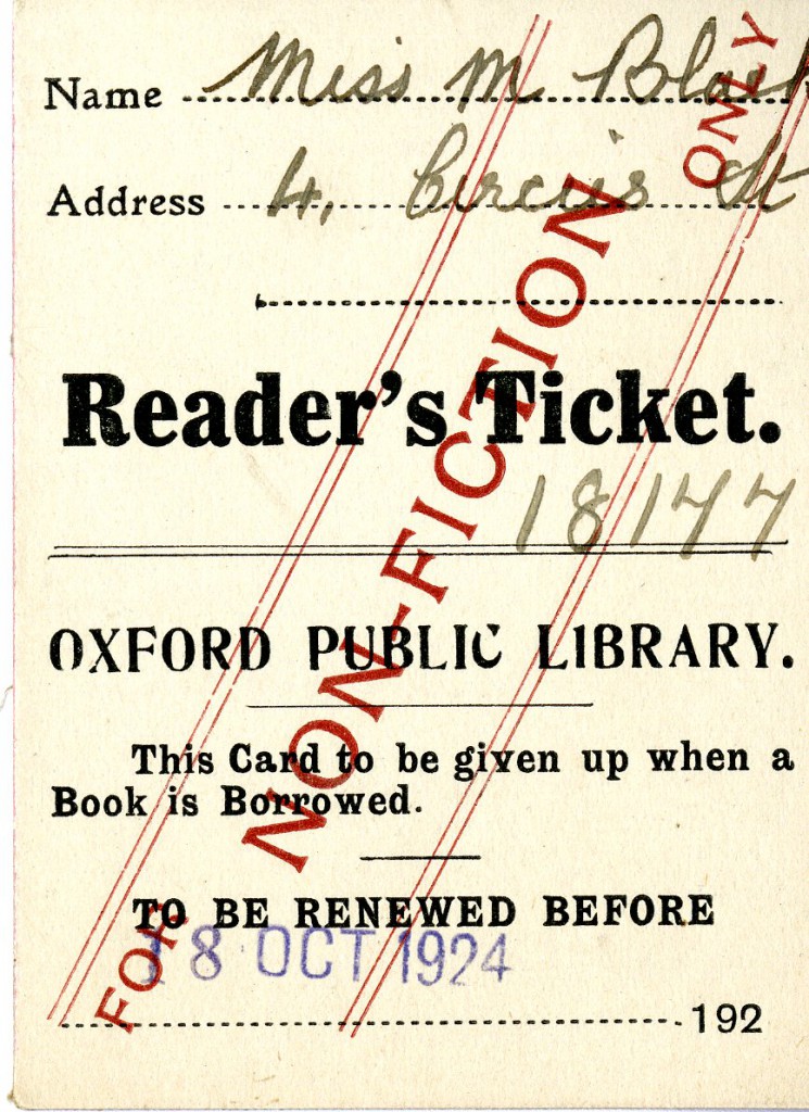 Mary Black's reader's ticket for the Oxford Public Library, "to be renewed before 18 Oct 1924."